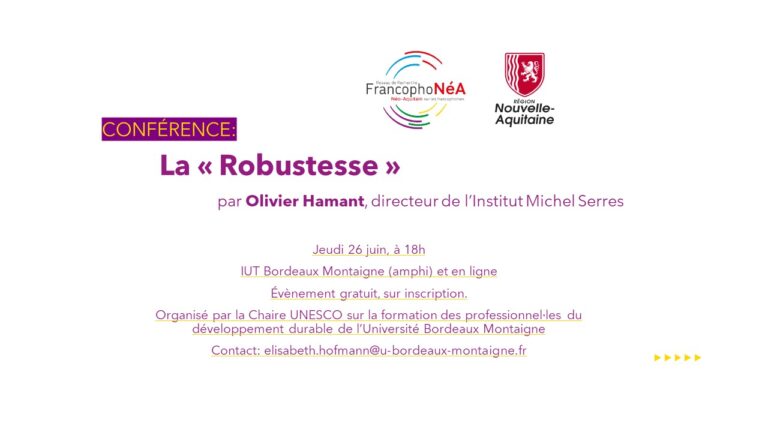 Diapositive présentant les informations relatives à la conférence sur la Robustesse d'Olivier Hamant le 26 juin 2025